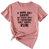 Large Women's Letter If Mama Ain't Happy Short Sleeve T-shirt