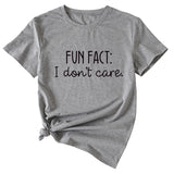 Fun Fact I Don't Care Fashion Large Women's T-shirt Short Sleeve