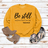 Be Still and Know – Pullover mit Buchstaben-Print, Rundhalsausschnitt, lockeres Langarmshirt in Übergröße, modischer Pullover für Mädchen