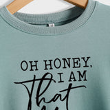 Oh Honey I Am That Letters Loose Round Neck Fashion Long Sleeve Sweater