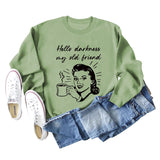 Hello Darkness My Letter Printing Loose Long Sleeve Ladies Sweater