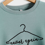 Never Again Hanger Letter Printing Fashion Loose Long Sleeve Large Size Sweater for Women