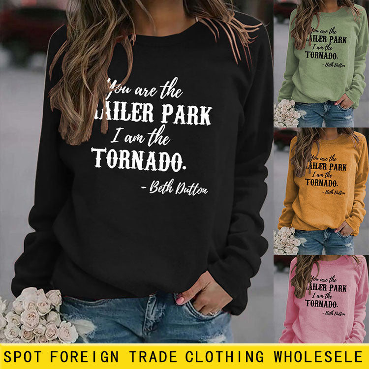 Sweat-shirt imprimé à manches longues pour femmes, col rond, lettres à la mode, You Ase The TRAILER