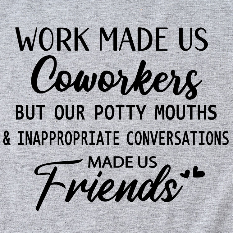 T-shirt à manches courtes et col rond pour femme, haut à la mode, avec lettres WORK MADE US