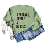 WEEKENDS COFFEE HORSES Letter Loose Long Sleeve Ladies Sweater