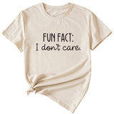 Fun Fact I Don't Care Fashion Large Women's T-shirt Short Sleeve