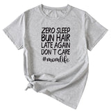 Zero Sleep Bun Hair Letter Printing Casual Round Neck Short Sleeve T-shirt