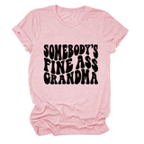 SOMEBODY'S FINE ASS CREW NECK LEttER LOOSE SHORt SLEEVE CASUAL tEET-Shirt