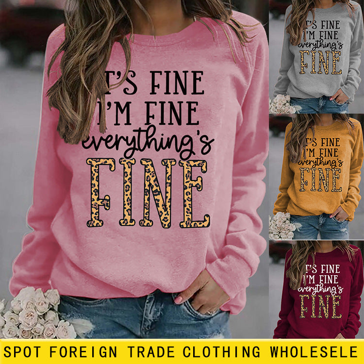 Sweat-shirt ample à col rond imprimé lettre IT'S Fine I'M Fine pour femmes