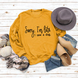 Grenzüberschreitendes Herbst- und Winter-T-Shirt mit langen Ärmeln und Rundhalsausschnitt, „Sorry I'm Late“-Schriftzug, Damenpullover