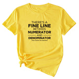 There Is A Fine Line Between Letters of Womens Wear Short Sleeve T-shirt