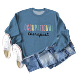 Occupational Therapist Loose Letter Long Sleeve Women's Sweater