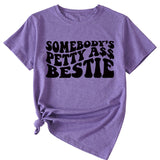 Somebody's Petty Ass Bestie Monogram Short-sleeved T-shirt