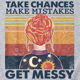 TAKE CHANCES MAKE MISTAKES Letter Printing Casual Loose Short Sleeve T-shirt