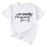 Love Them Letter-printed Women's Casual Round Neck Short-sleeved T-shirt