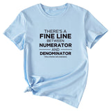 There Is A Fine Line Between Letters of Womens Wear Short Sleeve T-shirt