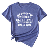 Large Women's T-Shirt MY DAUGHTER ISN'T Letter Print Short Sleeve