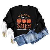 NOT ALL WITCHES LIVE IN SALEM Letter Pumpkin Print Long Sleeve Sweatshirt