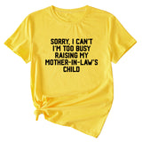 Sorry I Can't I'm Too Women's Casual Loose-fitting Short-sleeved Shirt