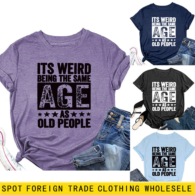 C'est étrange, nouvelle chemise d'été à manches courtes pour femmes avec lettres imprimées