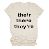 There They They're Letter-printed Fashionable Loose Short-sleeved T-shirT-Shirt