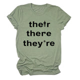 There They They're Letter-printed Fashionable Loose Short-sleeved T-shirT-Shirt