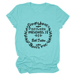 Women‘s Casual Short-sleeved T-shirt with Somewhere Between Letters T-Shirt