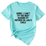 Sorry I Can't I'm Too Women's Casual Loose-fitting Short-sleeved Shirt