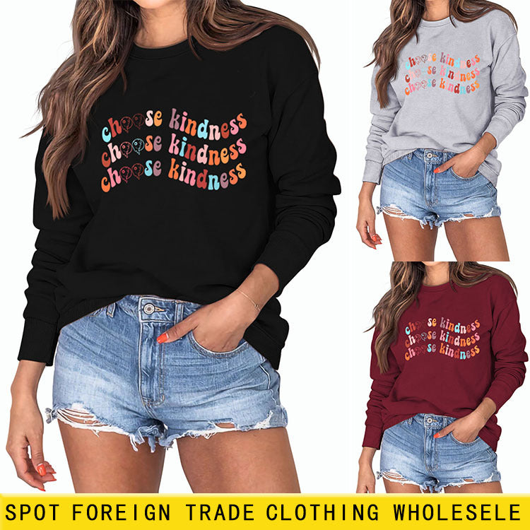 Choisissez la gentillesse sous le sweat-shirt ample à manches longues pour femme