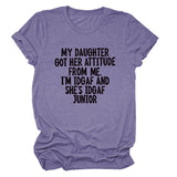 MY DAUGHTER GOT HER Crew Neck Women's T-Shirt Short Sleeve