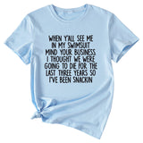 Women's Casual Top When Y'All See ME Letter-printed Short-sleeved Casual T-shirT-Shirt