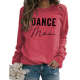 Dance Mom Letter Simple Casual Round Neck Sweater Long Sleeve Loose Large Fashion Bottomed Sweater Women's Wear