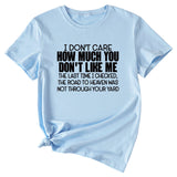 I Don't Care How Much Monogram-print Short-sleeved T-shirt