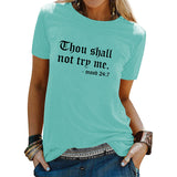 Thou Shall Not Trp Me Letter T-shirt Casual Woman Short Sleeve T-shirt Top