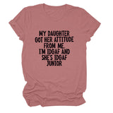 MY DAUGHTER GOT HER Crew Neck Women's T-Shirt Short Sleeve