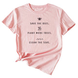 SAVE tHE BEES PLANt Letter Casual Round Neck Short Sleeve Women's t-ShirT-Shirt