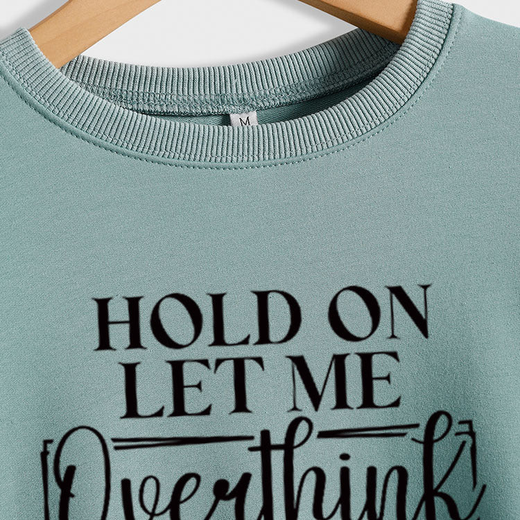 HOLD ON LET ME Fashion Women's Round Neck Long Sleeve Women's Sweater