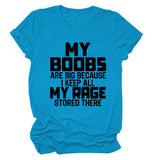 MY BOOBS ARE BIG LETTERS Women's Short-sleeved Loose Round Neck T-shirt