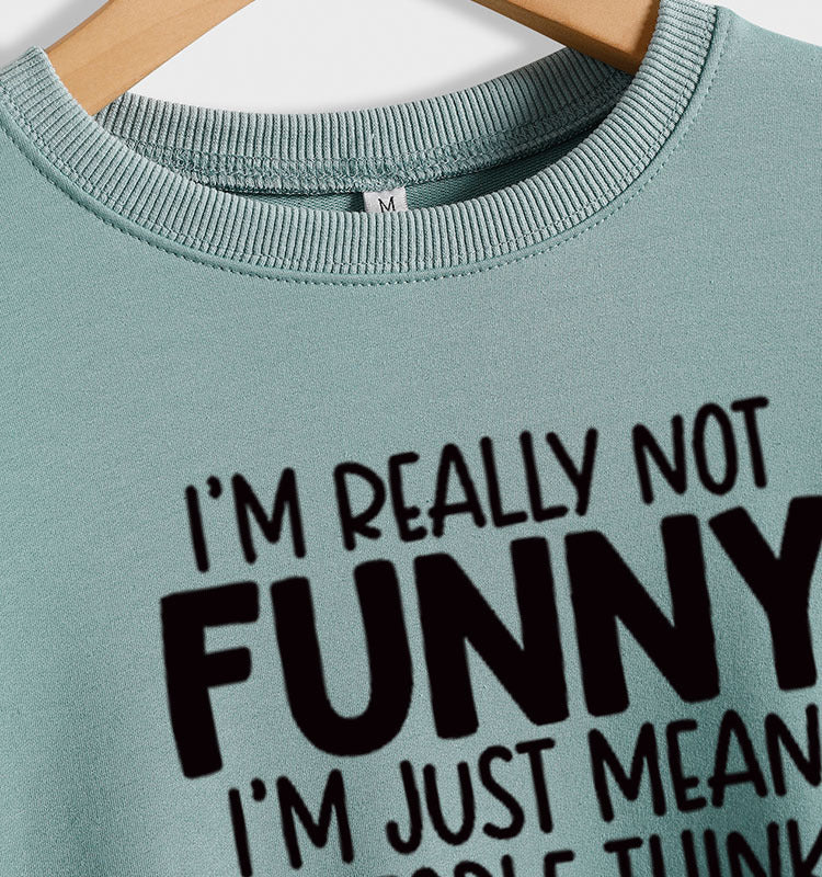 Je ne suis vraiment pas col rond lettre mode manches longues imprimé pull ample pour femmes