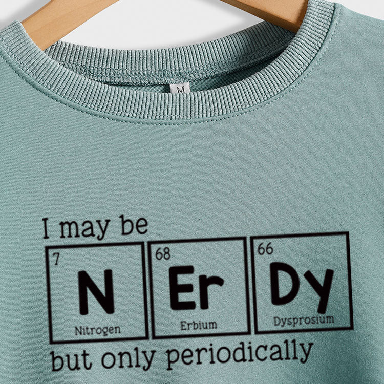 Sweat-shirt à manches longues pour femmes, je suis peut-être ringard mais lettres