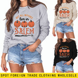 NOT ALL WITCHES LIVE IN SALEM Letter Pumpkin Print Long Sleeve Sweatshirt