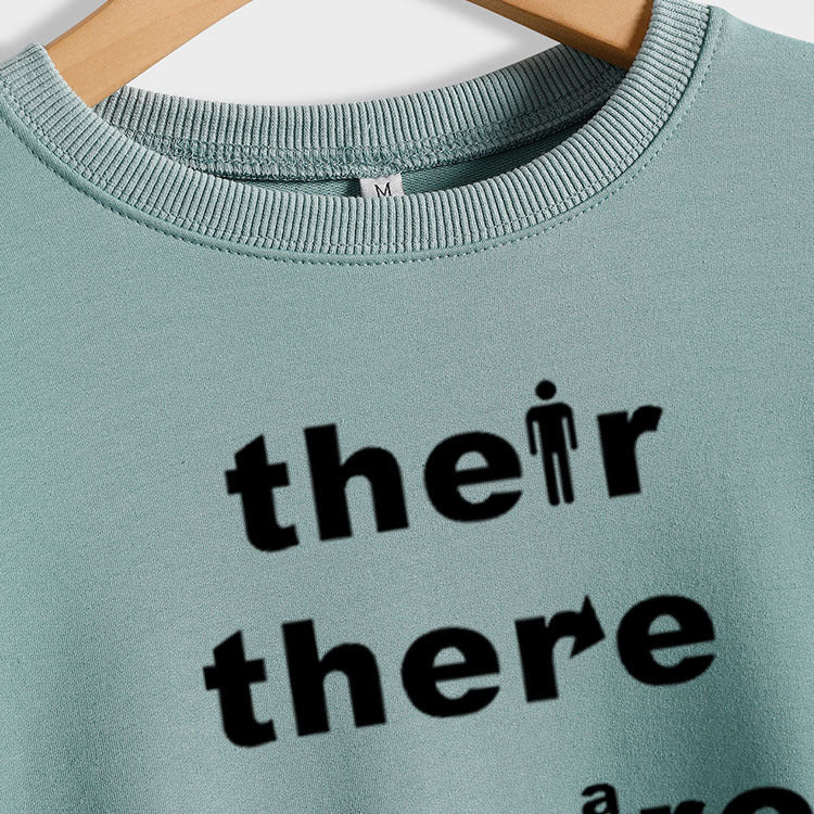 Ther There They're Letters Sweat-shirt à manches longues et col rond