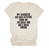 MY DAUGHTER GOT HER Crew Neck Women's T-Shirt Short Sleeve