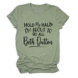 HOLD MY HALO I'M ABOUt LEttER CREW NECK LOOSE SHORt SLEEVE WOMEN'S tEET-Shirt