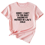 Sorry I Can't I'm Too Women's Casual Loose-fitting Short-sleeved Shirt