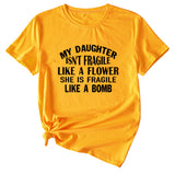 Large Women's T-Shirt MY DAUGHTER ISN'T Letter Print Short Sleeve