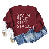 SWIM BIKE RUN TACOS LETTERS LOOSE WOMEN'S SWEATSHIRT