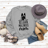 BELGIAN MALINOIS Mom Printed Loose Long Sleeve