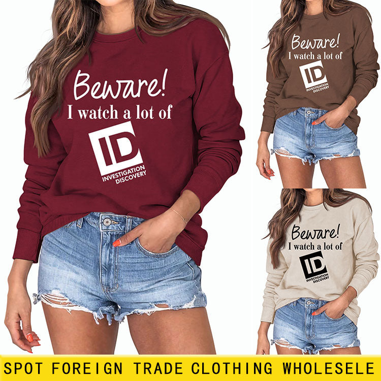 Beware I Watch Letter Fashion New Long Sleeve Round Neck Sweater