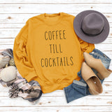 COFFEE TILL COCKTAILS LETTER CREW NECK LOOSE WOMEN'S LONG SLEEVE OVERSIZE SWEATSHIRT